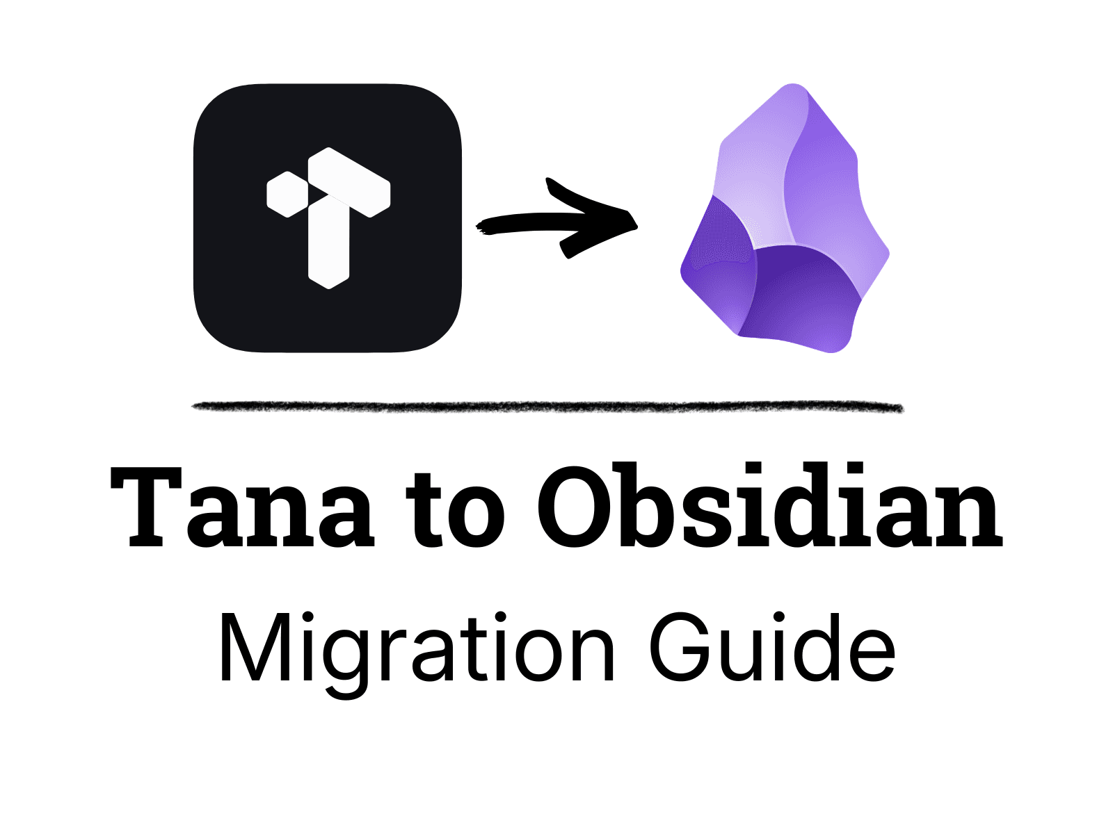 Tana to Obsidian Migration Guide